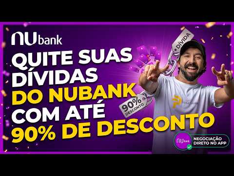 DESENROLA BRASIL no NUBANK l Só até 31/08