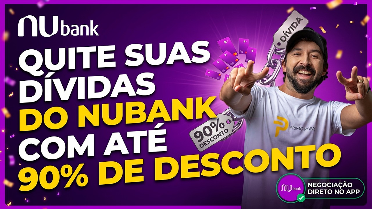 DESENROLA BRASIL no NUBANK l Só até 31/08