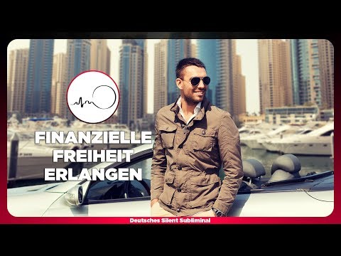 🎧FINANZIELLE FREIHEIT, INTELLIGENZ & UNABHÄNGIGKEIT ERREICHEN - FINANZIELL UNABHÄNGIG & FREI WERDEN