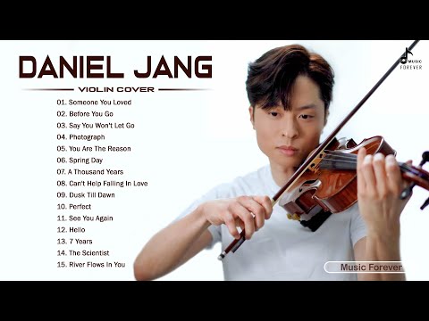 D.A.N.I.E.L J.A.N.G Best Violin Most Popular 2021 - D.A.N.I.E.L J.A.N.G Best Songs Collection