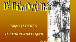 DỀ THIỀN DUYỆT THẤT - Nhạc Võ Tá Hân - Thơ Thích Nhất Hạnh