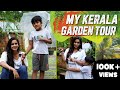 My Kerala Garden Tour ️ Small Space Home Garden Samyuktha Shan