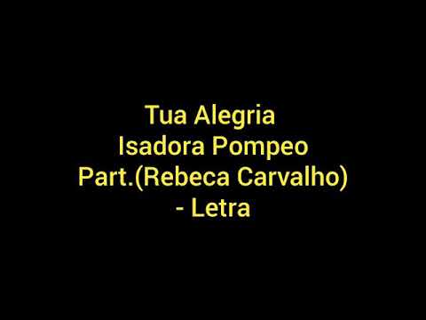Isadora pompeo - Tua alegria Com a letra