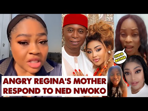 Regina Daniels Mother Finally Fireback At Ned Nwoko, Angela Okorie, Yvonne Jegede And Others React