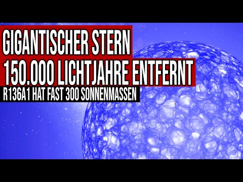 Gigantic star 150,000 light-years away - R136a1 has almost 300 solar masses