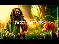 SWEET TEMPTATION | A SWEET & JOYFULL REGGAE LOVE SONG