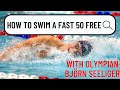 How to Swim an 18-Second 50 Freestyle (with Bjorn Seeliger)