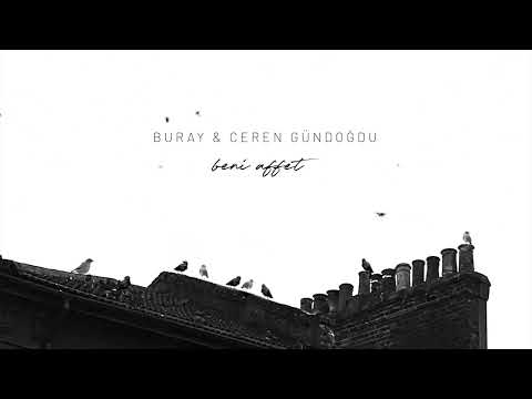 Beni Affet - Buray