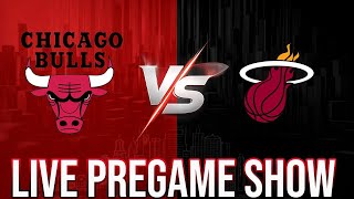🔥 LIVE Pregame Show: Miami Heat vs Chicago Bulls | Can Bulls Flip The Script at Home? 🐂🏀