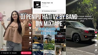 Download lagu DJ PENIPU HATI BY BANG DIN MIXTAPE - FYP SOUND TIKTOK BREAKBEAT mp3 Download lagu DJ PENIPU HATI BY BANG DIN MIXTAPE - FYP SOUND TIKTOK BREAKBEAT mp3