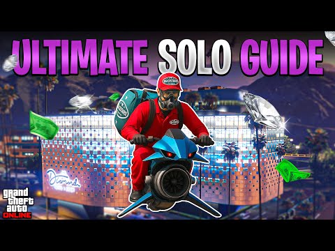 The ULTIMATE GTA Online Diamond CASINO HEIST Money Guide You NEED to Make MILLIONS Solo