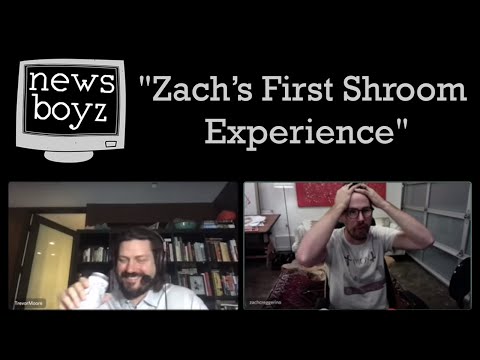 Newsboyz - Zach's First Shroom Experience