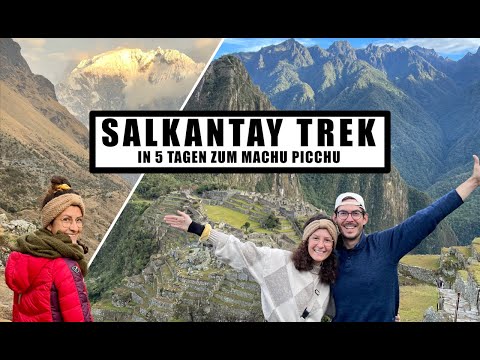 Hiking to Machu Picchu - 5-day Salkantay Trek - how strenuous is it really?