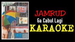 Download lagu Jamrud - Ga cabul lagi (karaoke) mp3 Download lagu Jamrud - Ga cabul lagi (karaoke) mp3