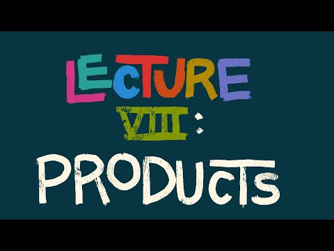 Topology Lecture 8. Products