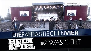 Die Fantastischen Vier - Heimspiel - Was Geht