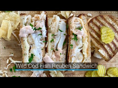 How to Make Reubens with Cod and 30 Second Russian Dressing