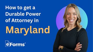 How to Get a Durable Power of Attorney in Maryland