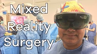 Технология Microsoft Hololens, теперь используется в хирургии для лечения рака кишечника