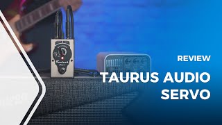 Video thumbnail for Servo Pedal By Taurus Audio Review [Taurus Servo Analogue Guitar Enhancer Effects Pedal] by Higher HZ