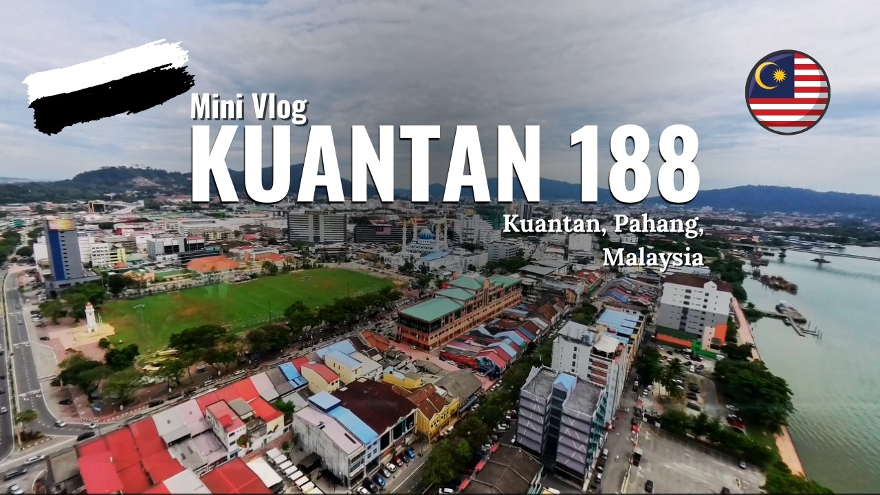Menara Kuantan 188 | Pahang Malaysia | Mini Vlog #fyp #travel