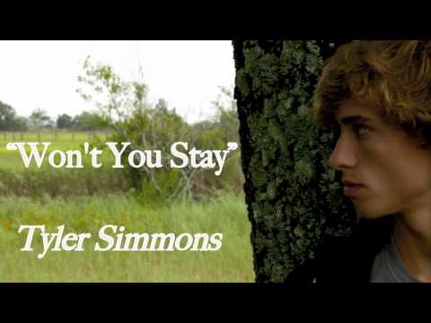 Tyler Simmons "Won't You Stay" (original)