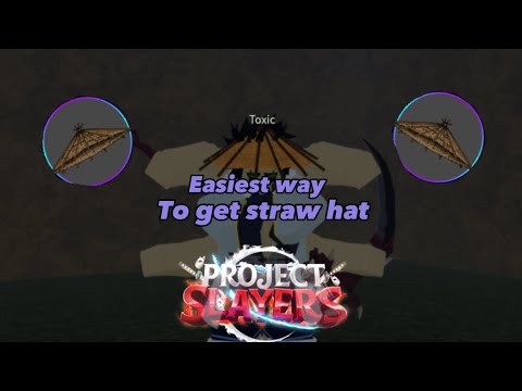 *Easiest* Way To Get Straw Hat |Project Slayers|