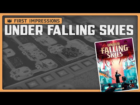 Under Falling Skies | First Impressions