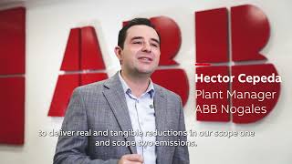 ABB Nogales Mission to zero factory