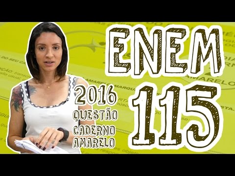 ENEM - Questão 115 (Caderno Amarelo)