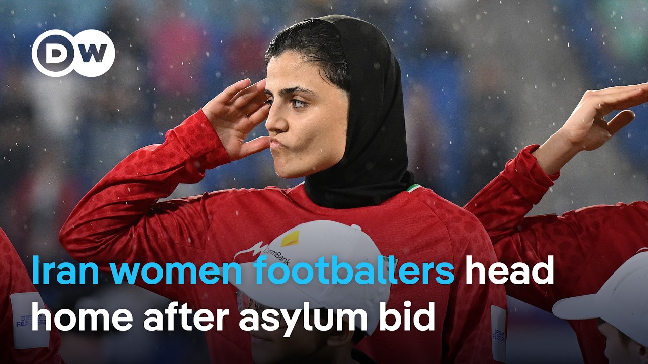 Iranian women’s football players drop asylum bid in Australia | DW News