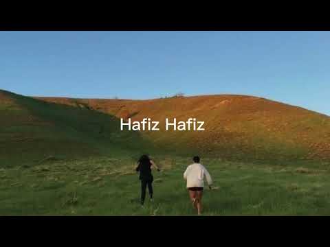 Hafiz Hafiz (sped up)