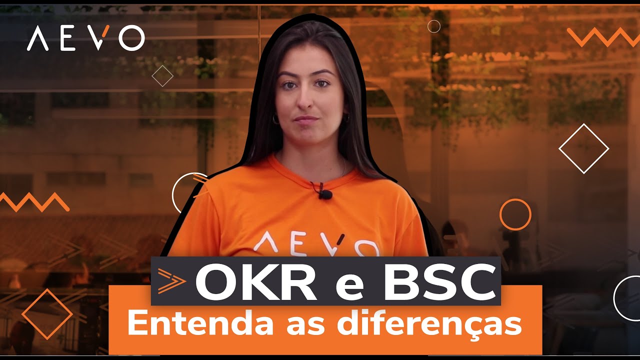 OKR e BSC: saiba quais as diferenças e como implementar - com Gabriela Vargas