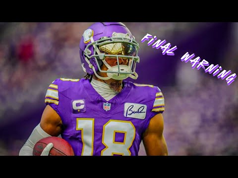 Justin Jefferson Mix || Final Warning || H D