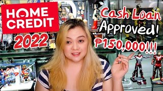 HOME CREDIT CASH LOAN 2022 | STEP BY STEP GUIDE AND GET APPROVED