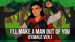 I&#39;ll Make A Man Out Of You (Female Ver.) || Mulan Cover by Reinaeiry
