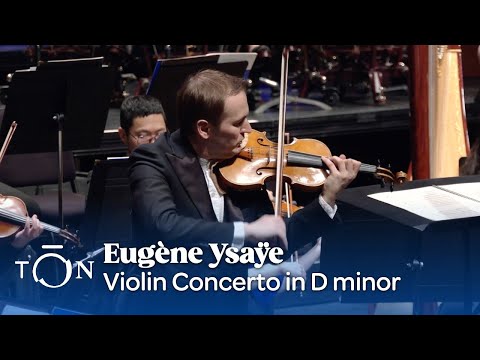 Eugène Ysaÿe: Violin Concerto in D Minor | The Orchestra Now (TŌN)