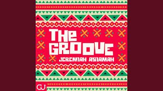 Jeremiah Asiamah - The Groove video