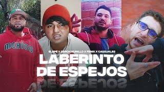 ElePé / @serchmurillo  / @FennixOHR  / @Cassuales  - Laberinto De Espejos (Video Oficial)