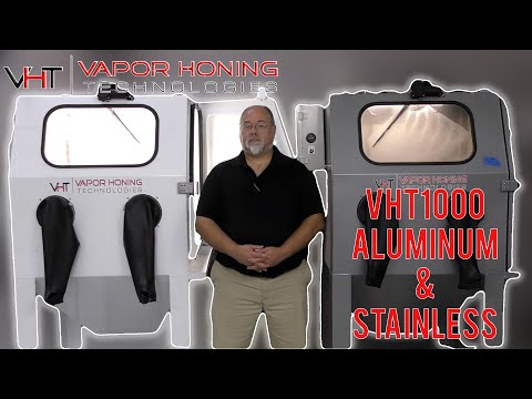 NEW VH1000 in Aluminum: Vapor Honing Technologies