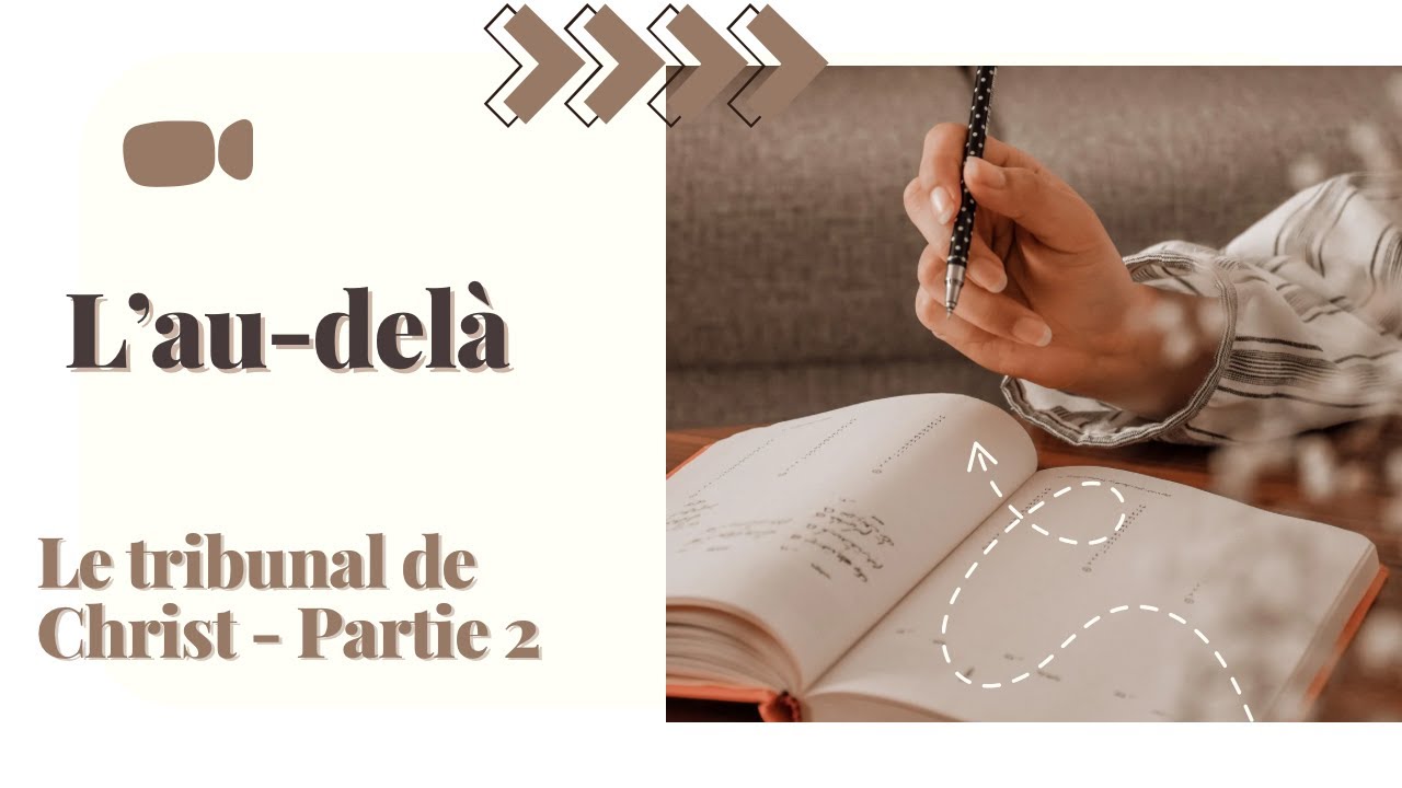 L'au-delà - Le tribunal de Christ  (2)