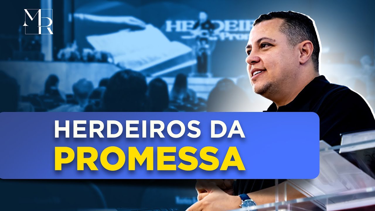Herdeiros da Promessa - 10.03.2025