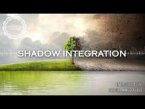 Shadow Integration / Energetically Programmed Audio / Maitreya Reiki™