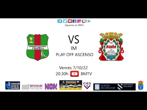 221007 IM BM CHAPELA - BM MOAÑA (Play Off)