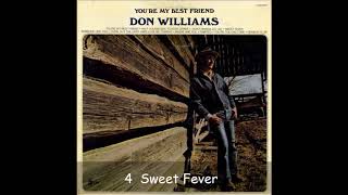 4  Don Williams - Sweet Fever