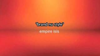 Brand nu style => Empire Isis