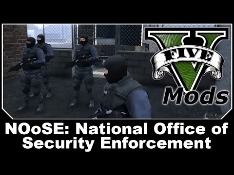 GTAV Mod Spotlight - NOoSE: National Office of Security Enforcement