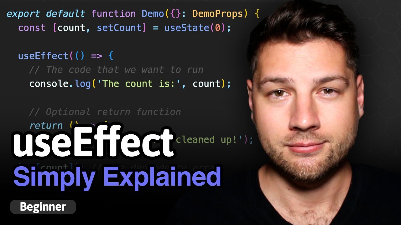 Learn React Hooks: useEffect - Simply Explained!