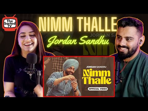 Jordan Sandhu - Nimm Thalle | Delhi Couple Reviews