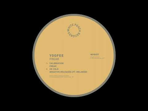 Yoofee - Negative Released